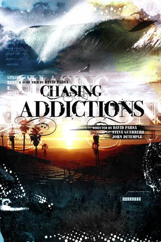 Chasing Addictions poster
