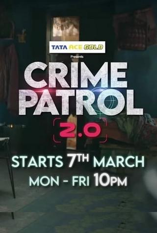 Crime Patrol 2.0 poster