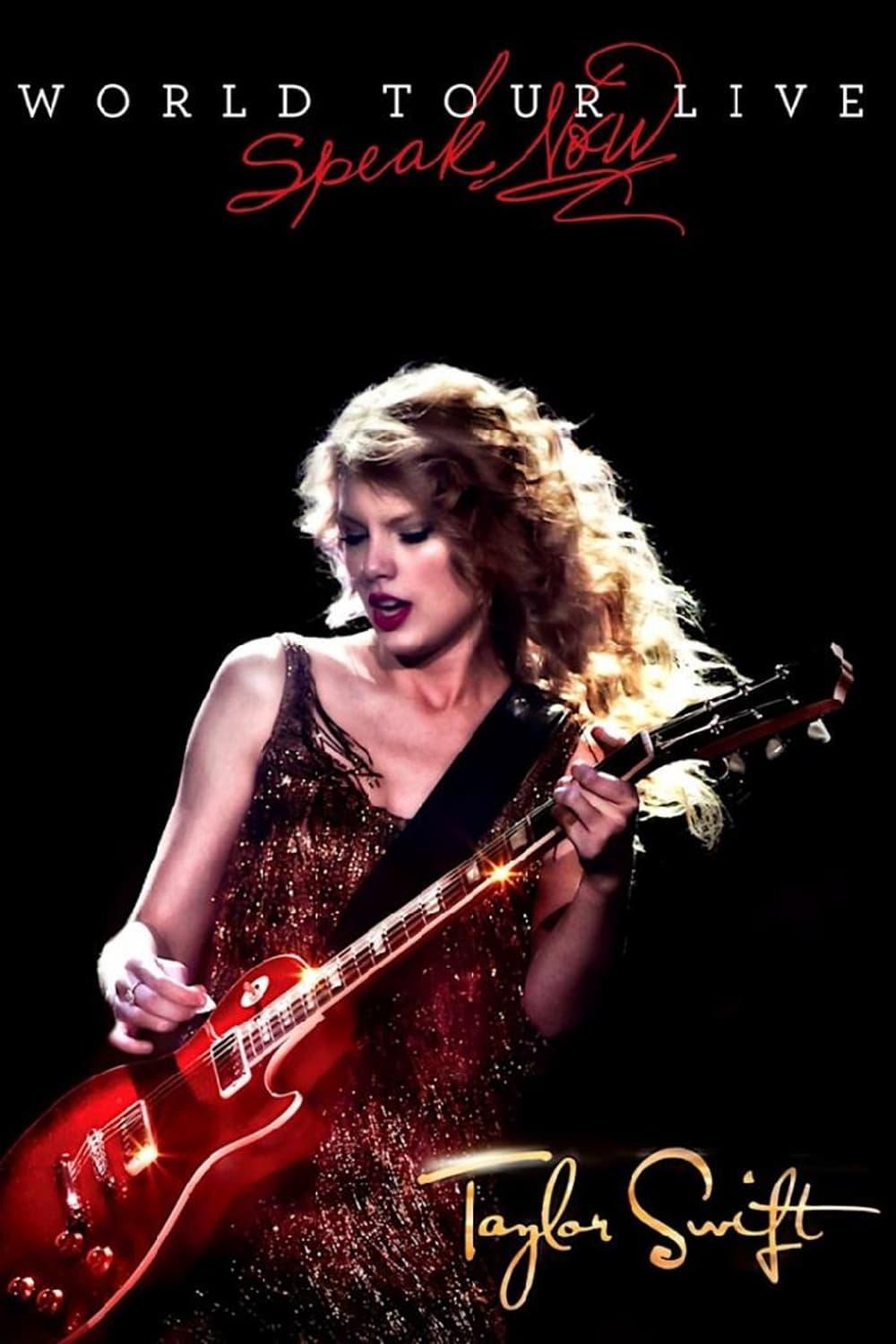 Taylor Swift: Speak Now World Tour Live poster