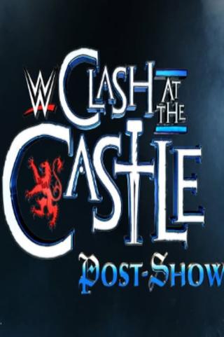 WWE Clash at the Castle: Scotland Post Show poster