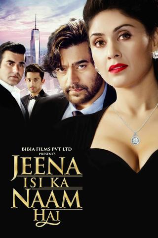 Jeena Isi Ka Naam Hai poster