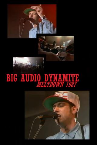 Big Audio Dynamite: Meltdown 1987 poster