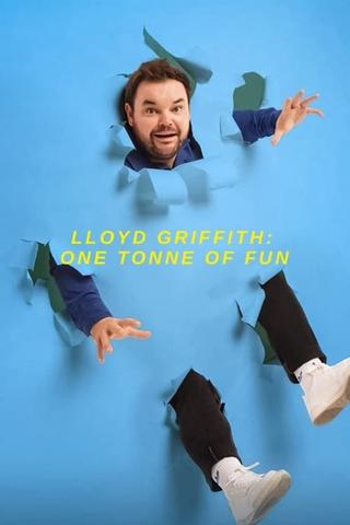 Lloyd Griffith: One Tonne of Fun poster
