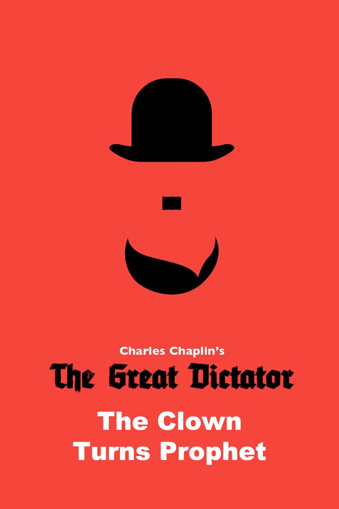 The Great Dictator: The Clown Turns Prophet poster