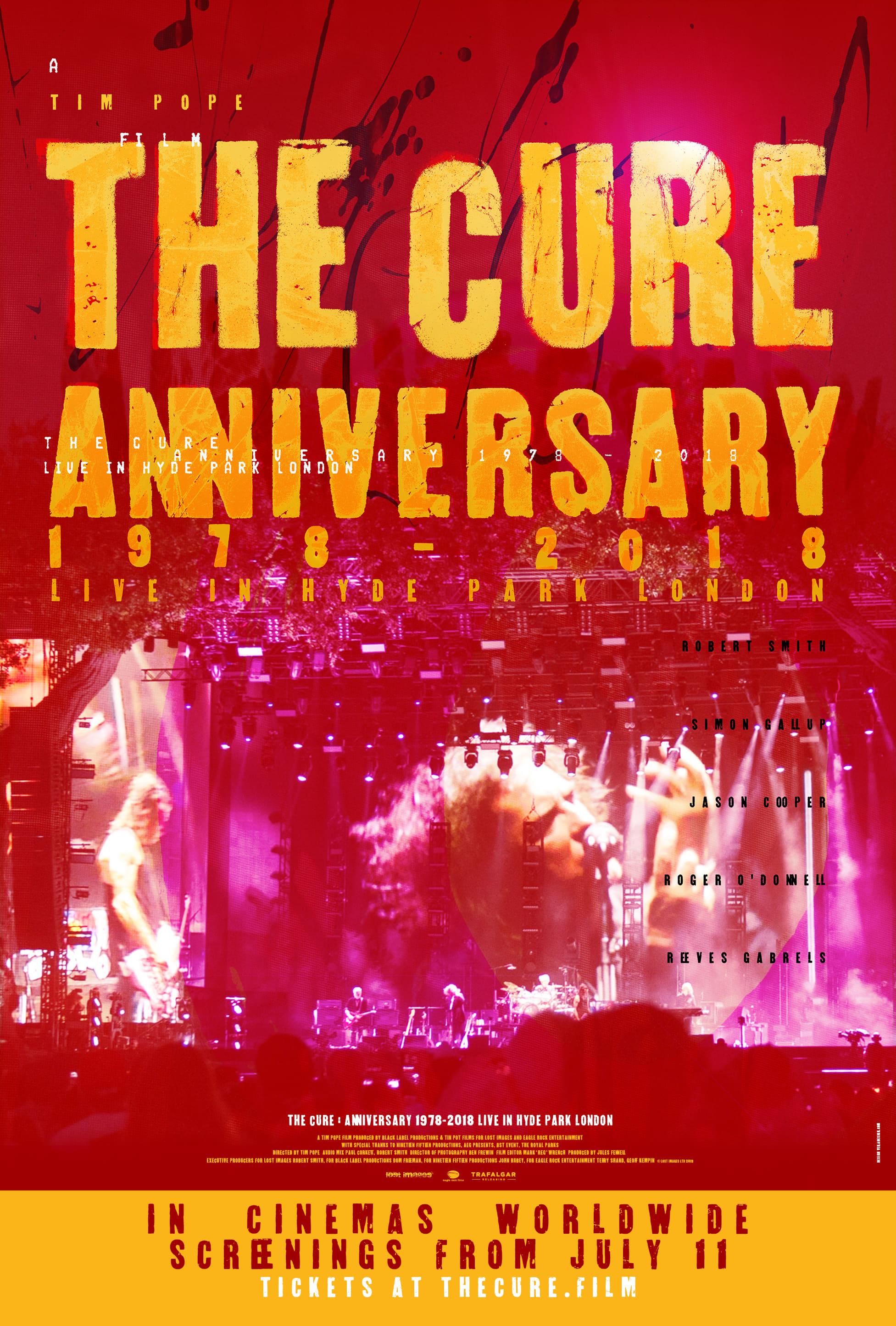 The Cure - Anniversary 1978 - 2018 - Live In Hyde Park poster