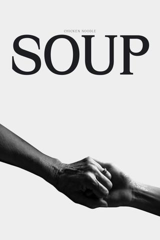Chicken Noodle Soup poster