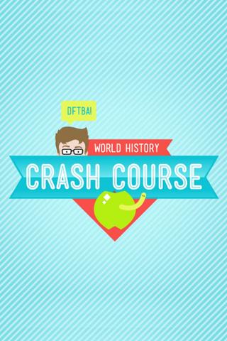 Crash Course World History poster