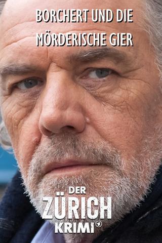 Money. Murder. Zurich.: Borchert and the murderous greed poster