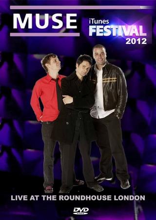 Muse: Live at iTunes Festival poster