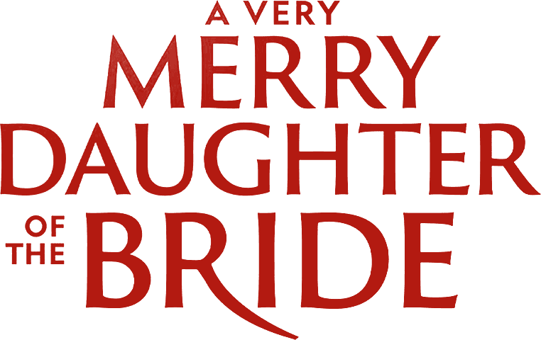 A Very Merry Daughter of the Bride logo