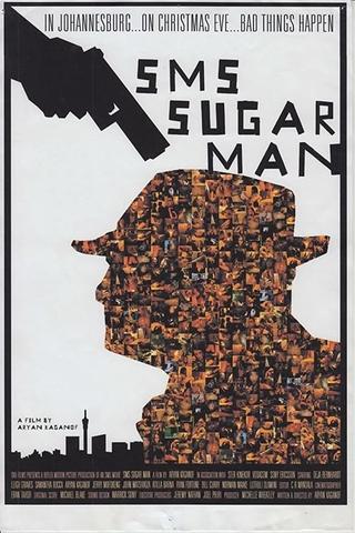 SMS Sugar Man poster