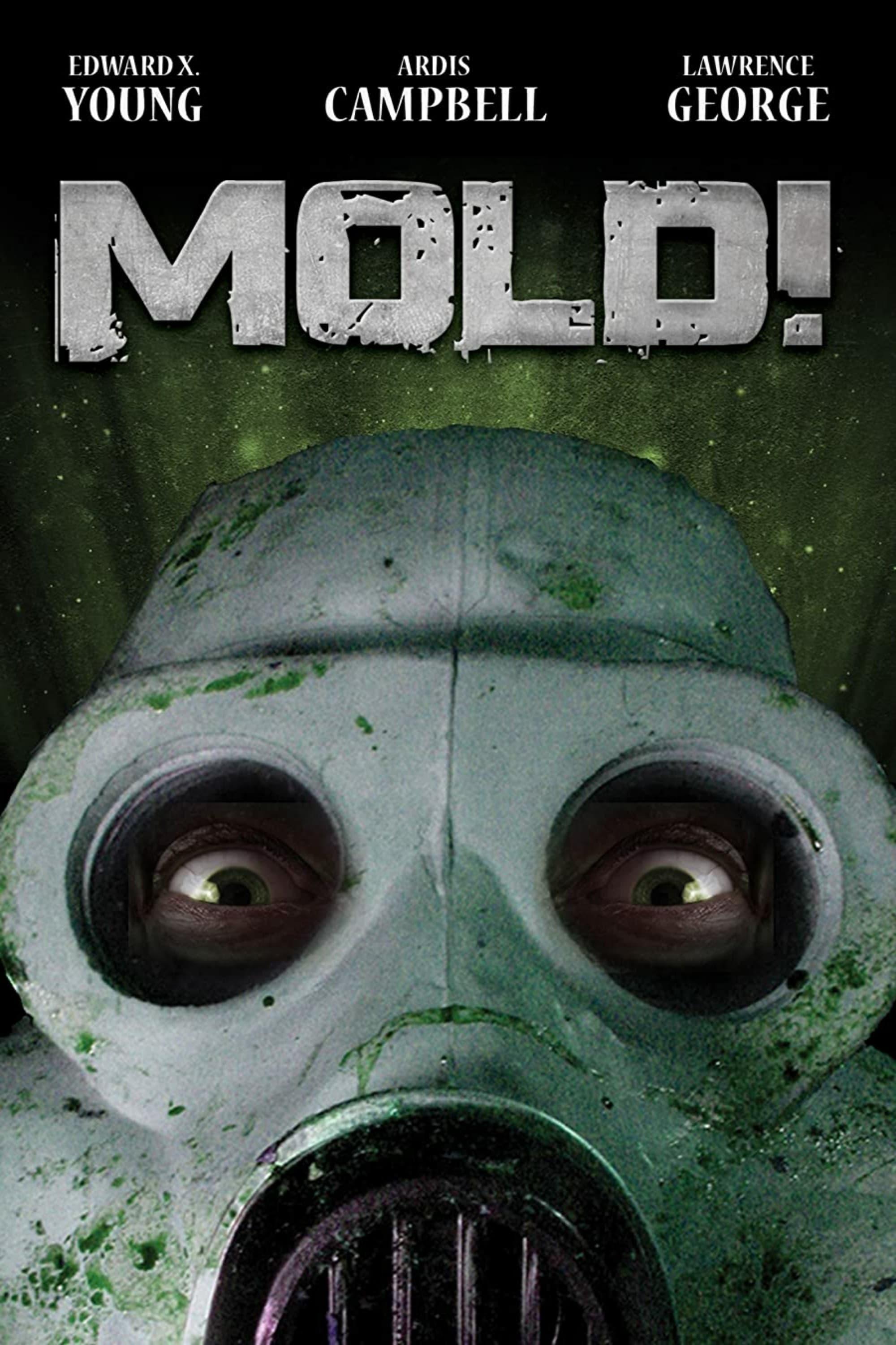 Mold! poster