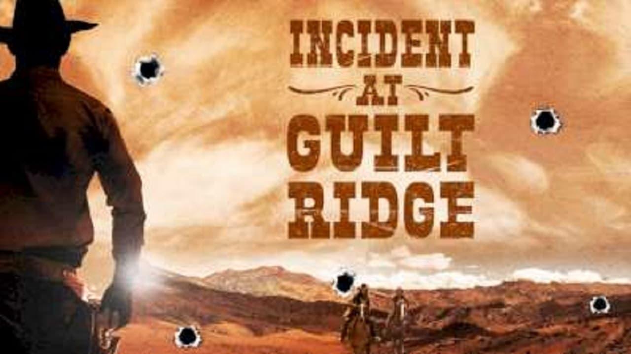 Incident at Guilt Ridge backdrop
