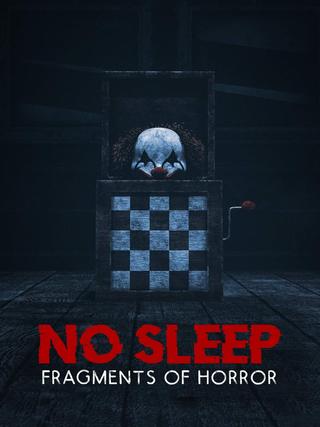 No Sleep: Fragments of Horror poster