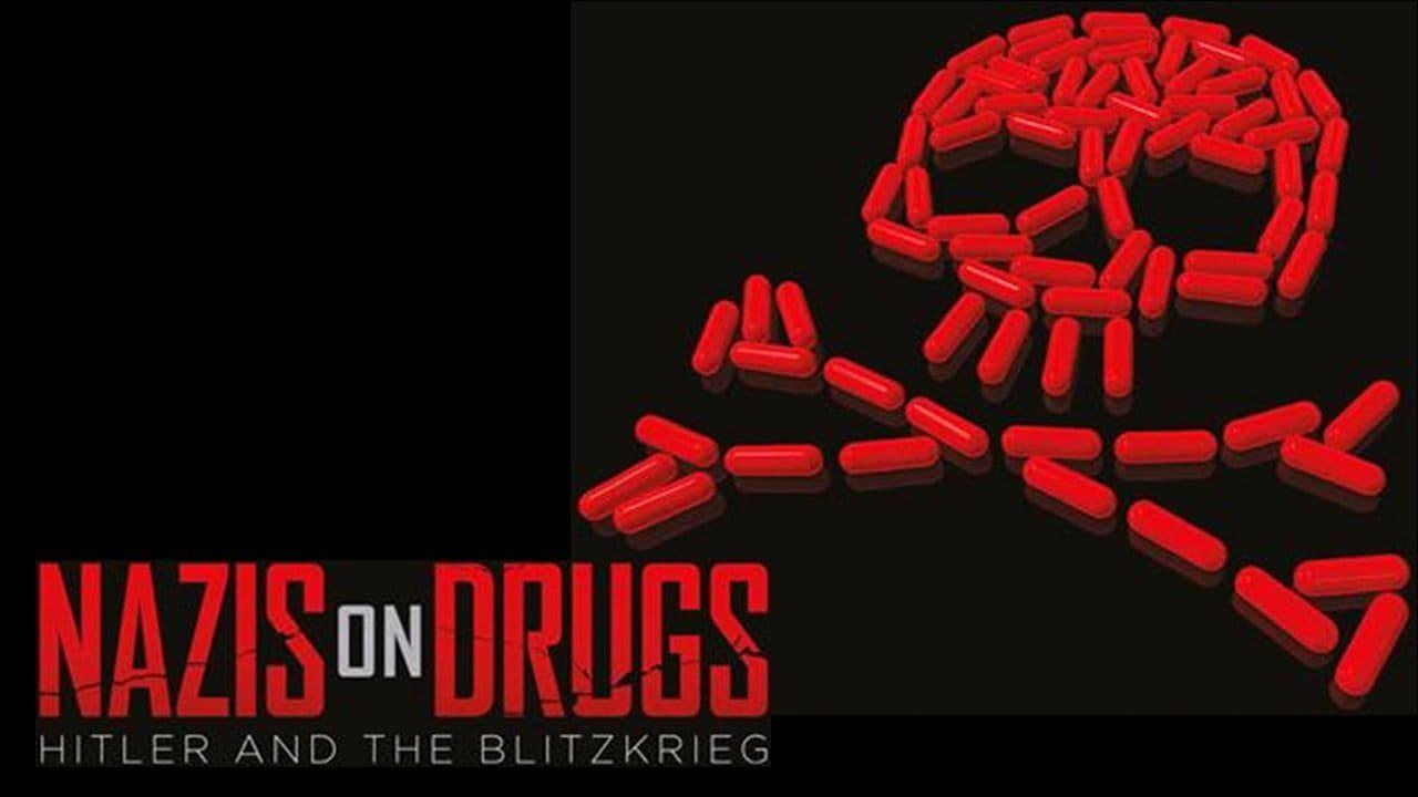 Nazis on Drugs: Hitler and the Blitzkrieg backdrop