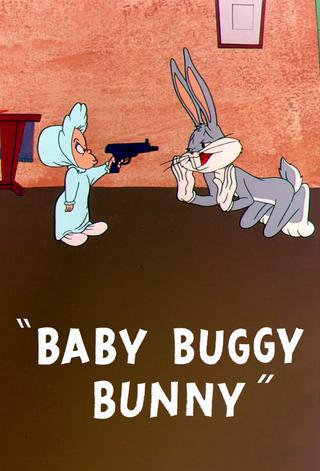 Baby Buggy Bunny poster