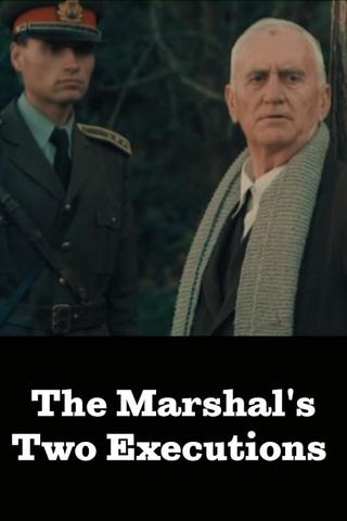 The Marshal's Two Executions poster