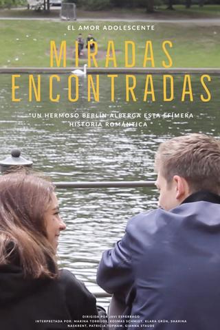 Miradas Encontradas poster