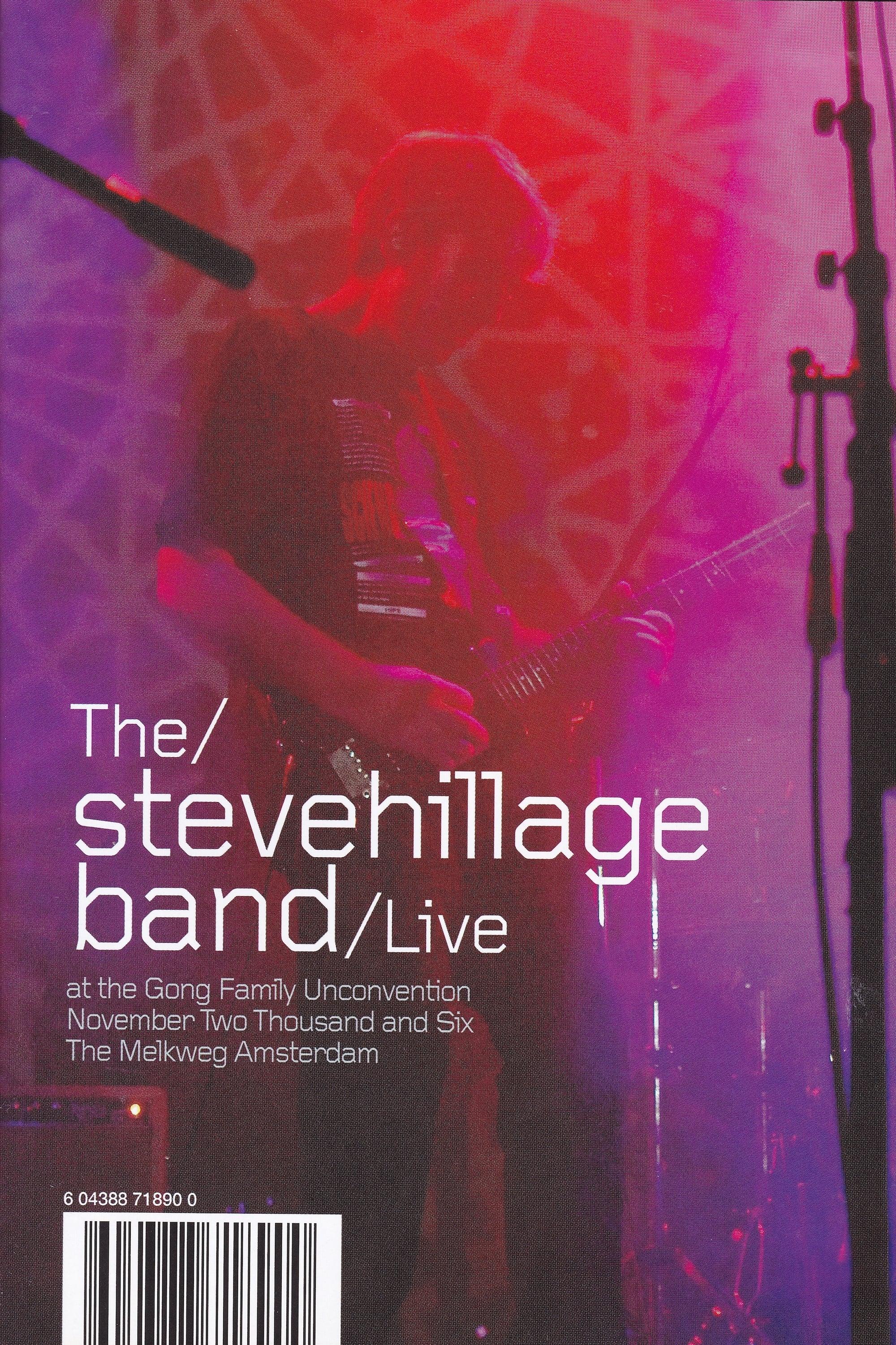 The Steve Hillage Band Live At The Gong Unconvention poster