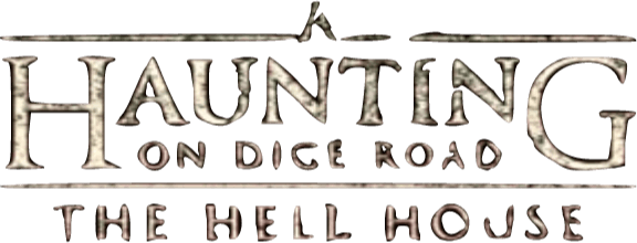 A Haunting on Dice Road: The Hell House logo