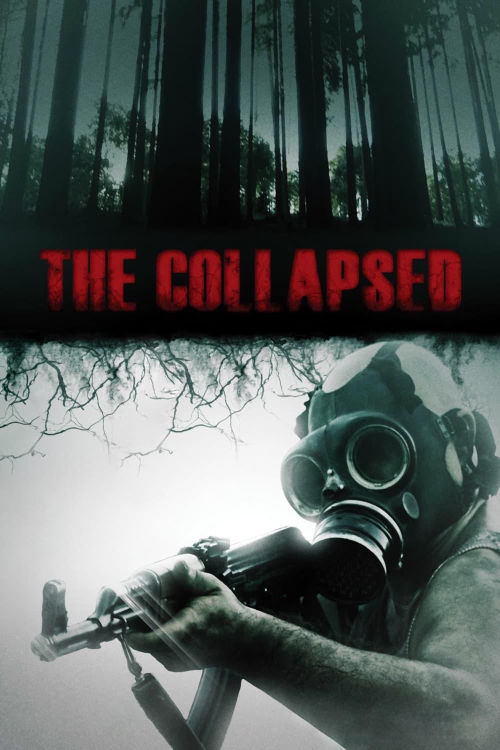 The Collapsed poster