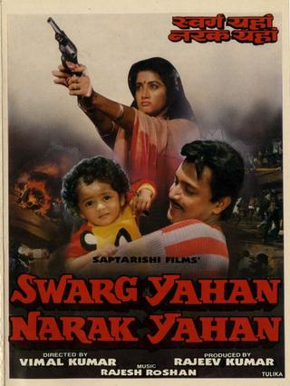 Swarg Yahan Narak Yahan poster