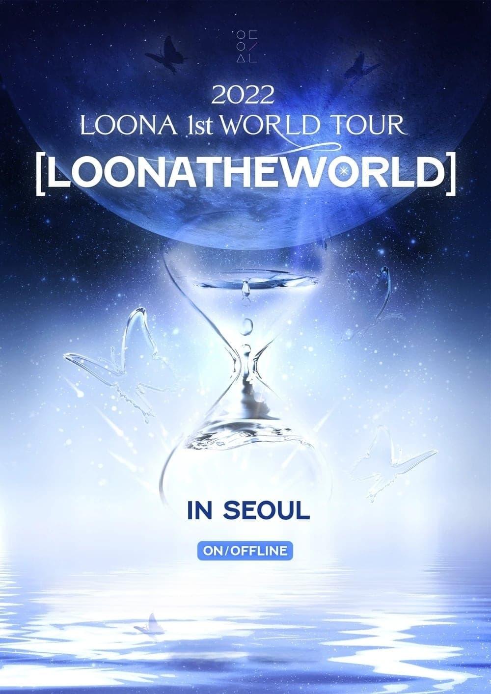 LOONA 1st World Tour: LOONATHEWORLD poster