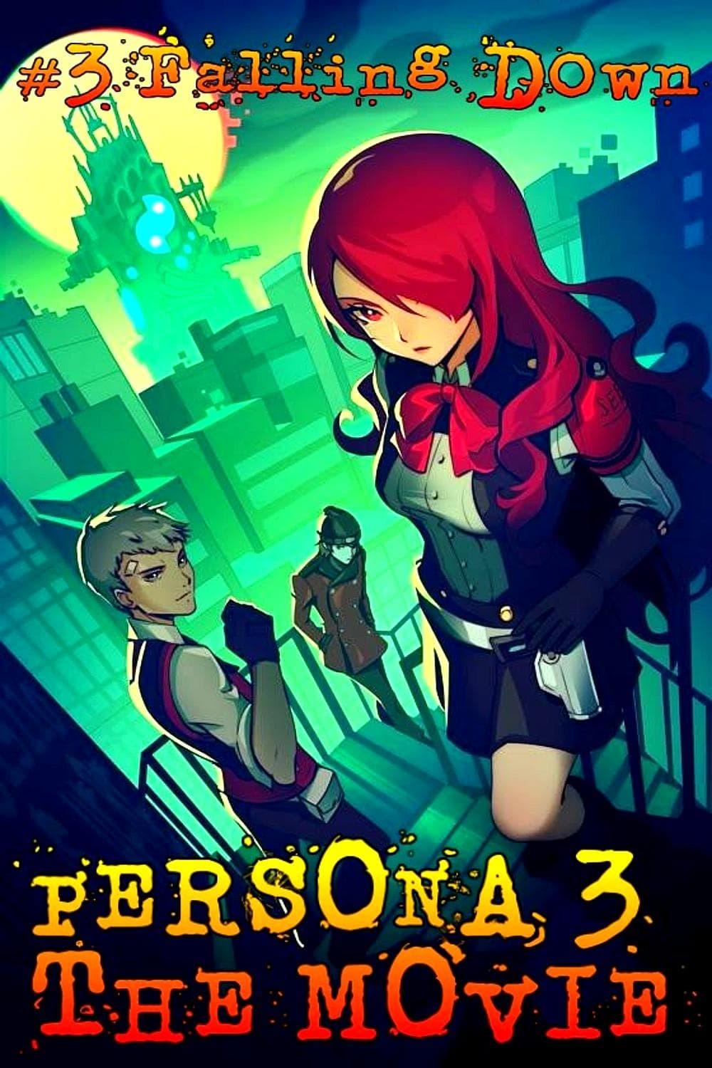 PERSONA3 THE MOVIE #3 Falling Down poster