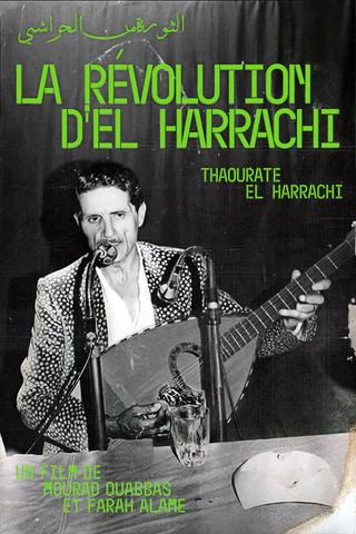 The Revolution Of El Harrachi poster