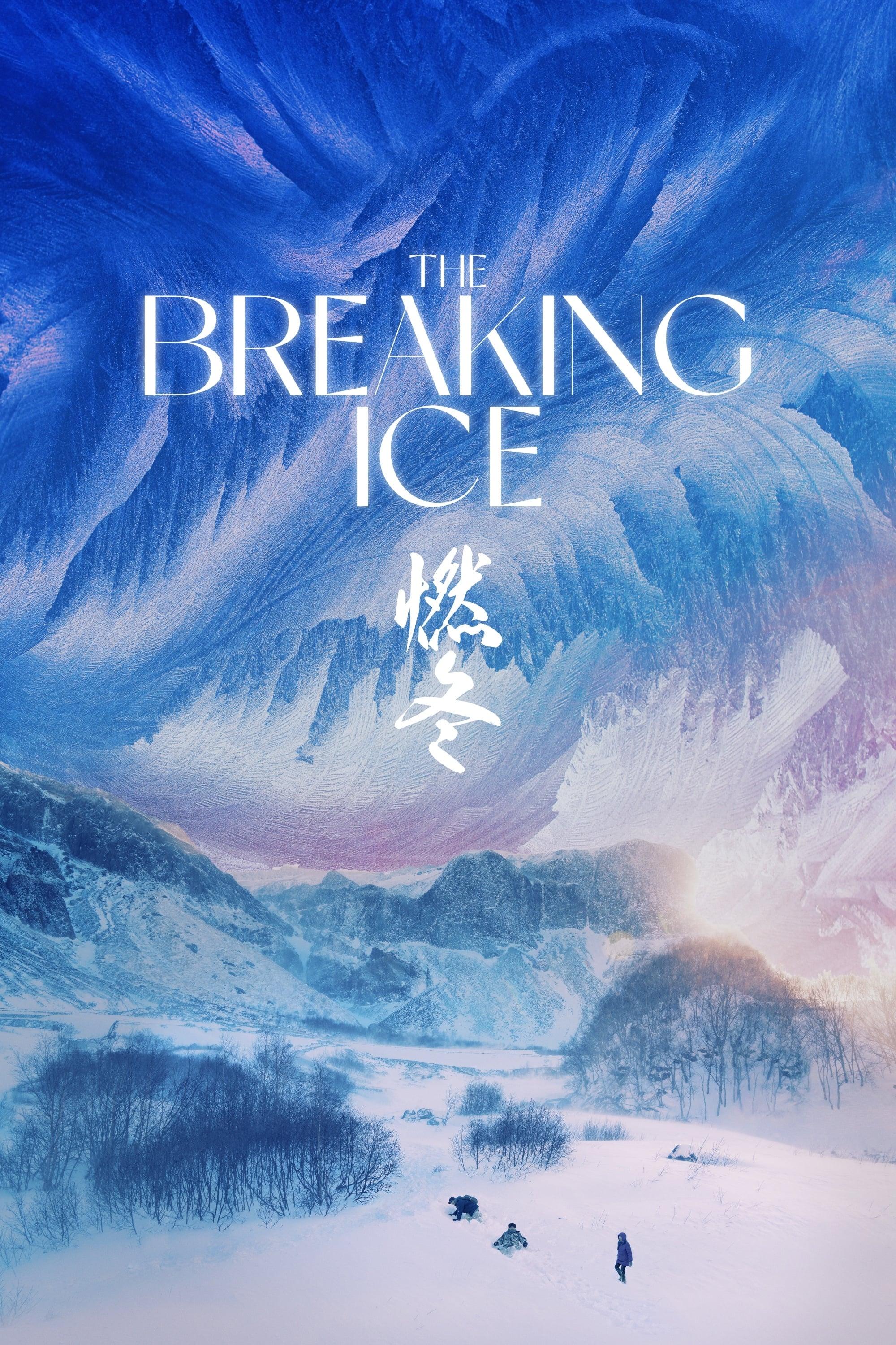 The Breaking Ice poster