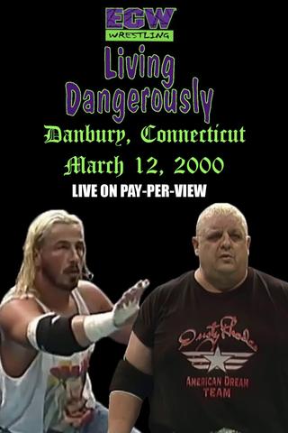 ECW Living Dangerously 2000 poster