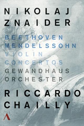 Ludwig van Beethoven, Felix Mendelssohn - Violin Concertos, Nikolaj Znaider poster