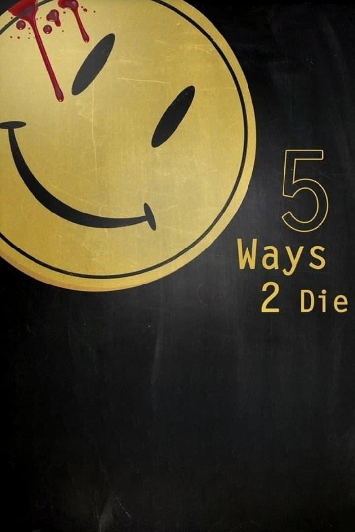 5 Ways 2 Die poster