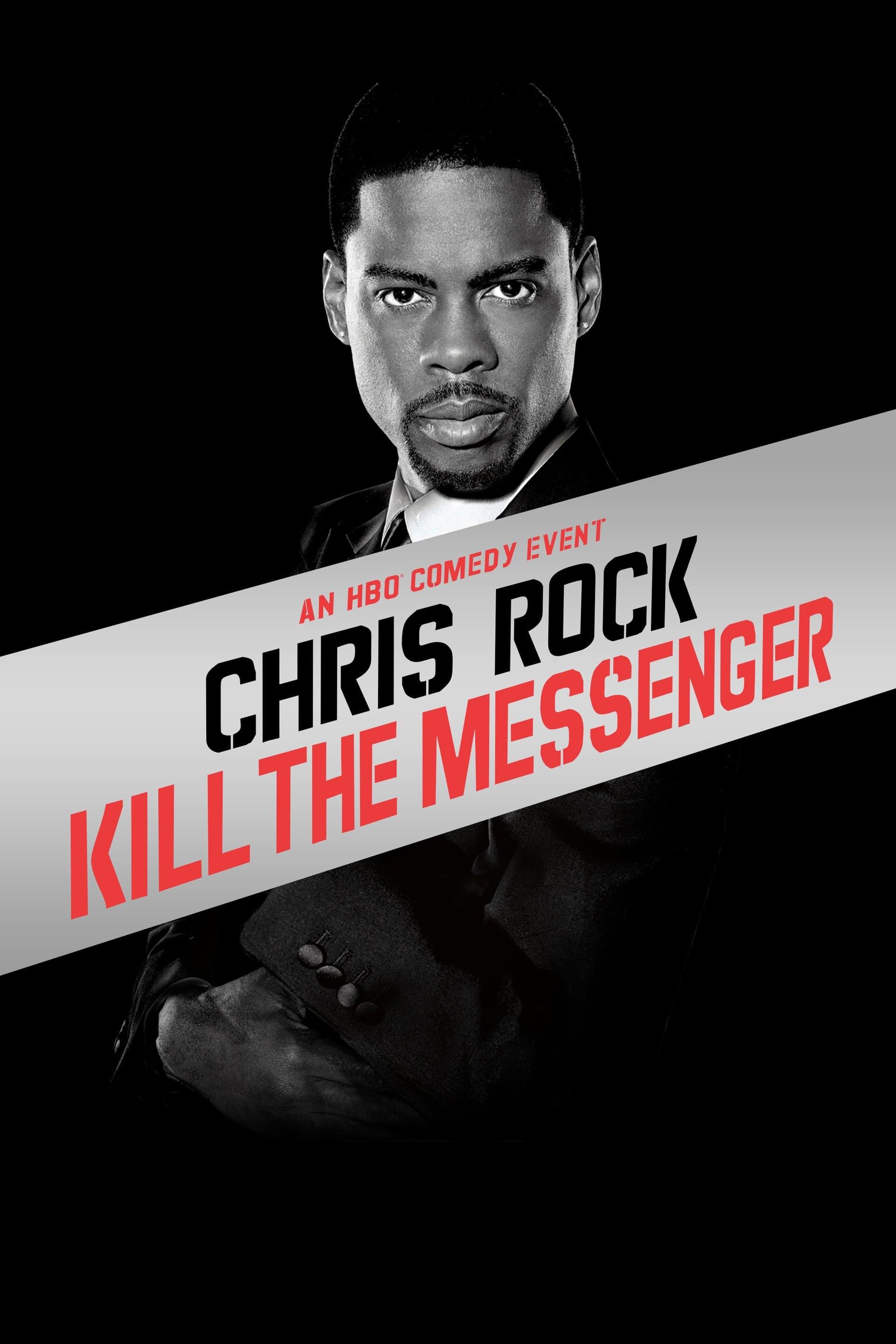 Chris Rock: Kill the Messenger poster