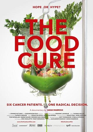 The Food Cure: Hope or Hype? poster