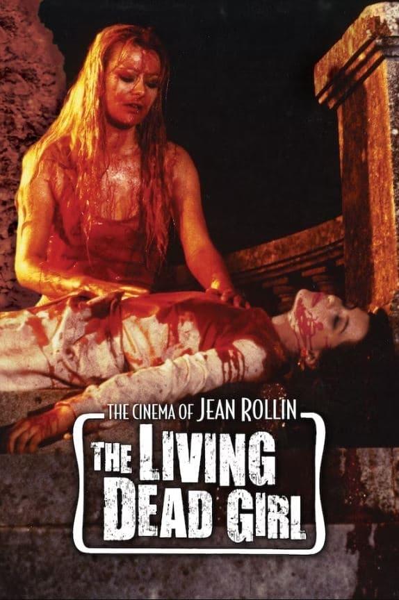 The Living Dead Girl poster