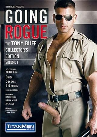 Going Rogue: The Tony Buff Collector's Edition Volume 1 poster