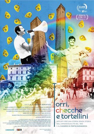 Torri, checche e tortellini poster