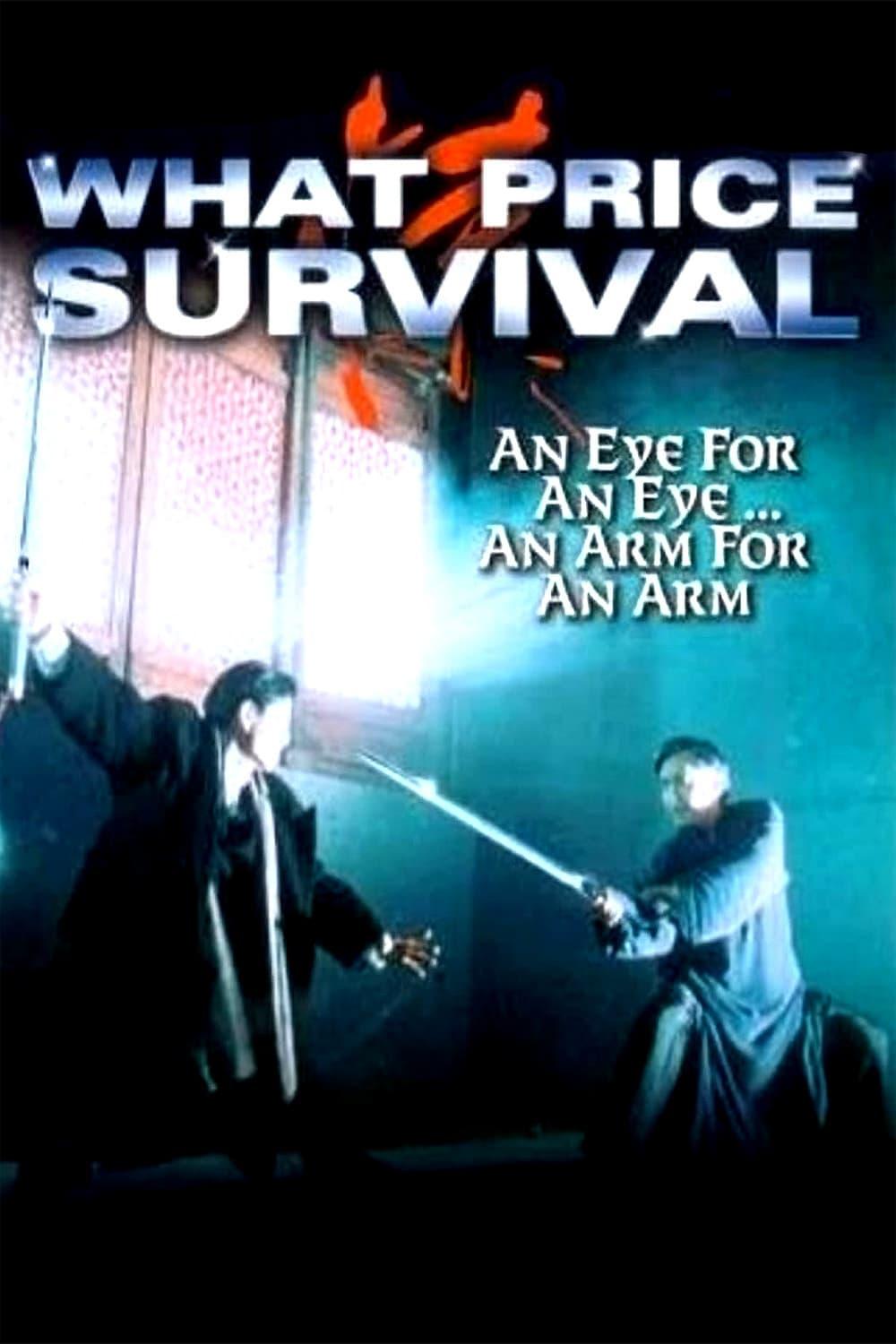 What Price Survival poster