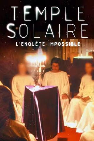 Ordre du Temple solaire : L'enquête impossible poster