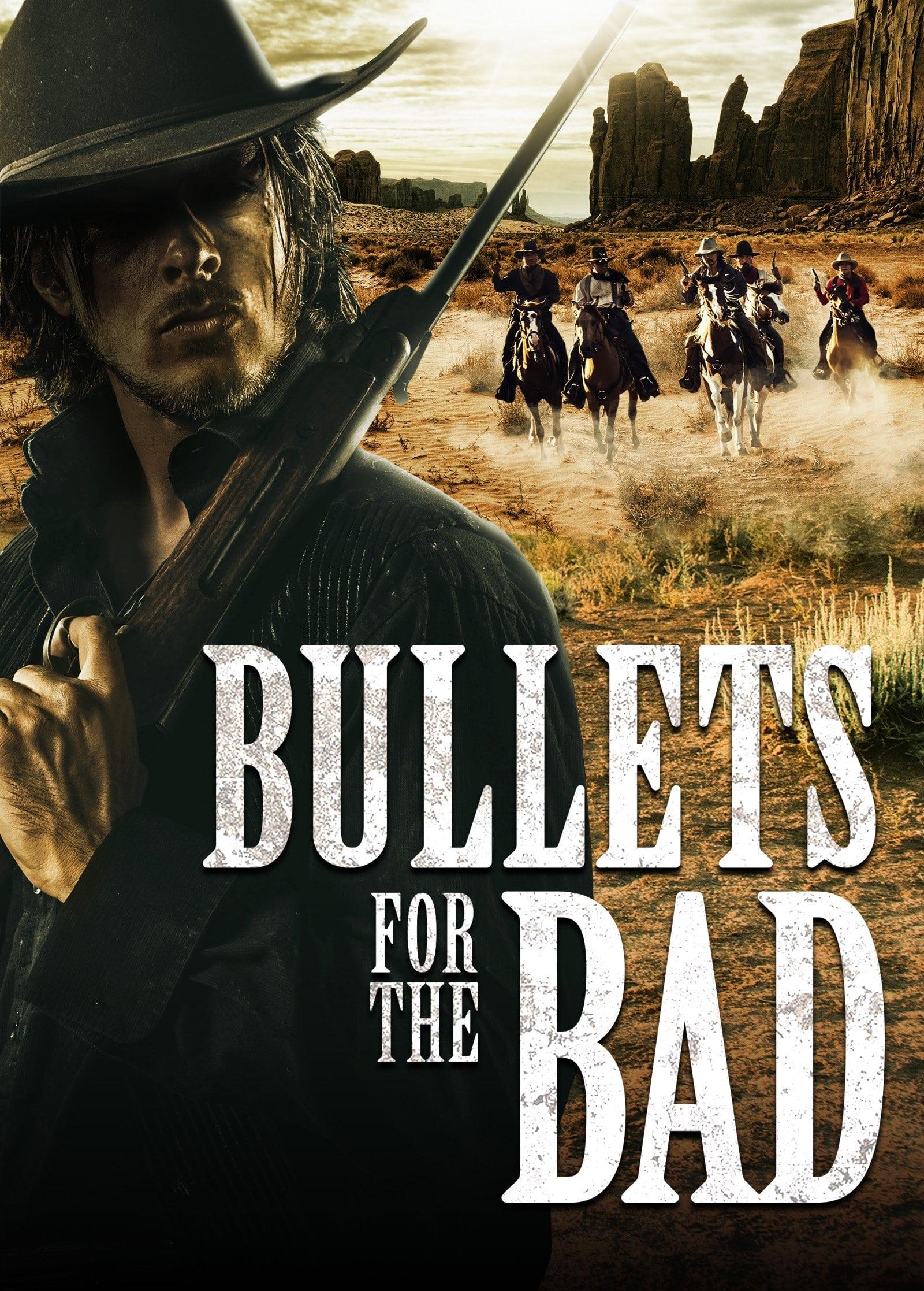 Bullets for the Bad poster