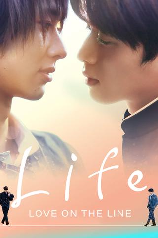 Life: Love on the Line poster