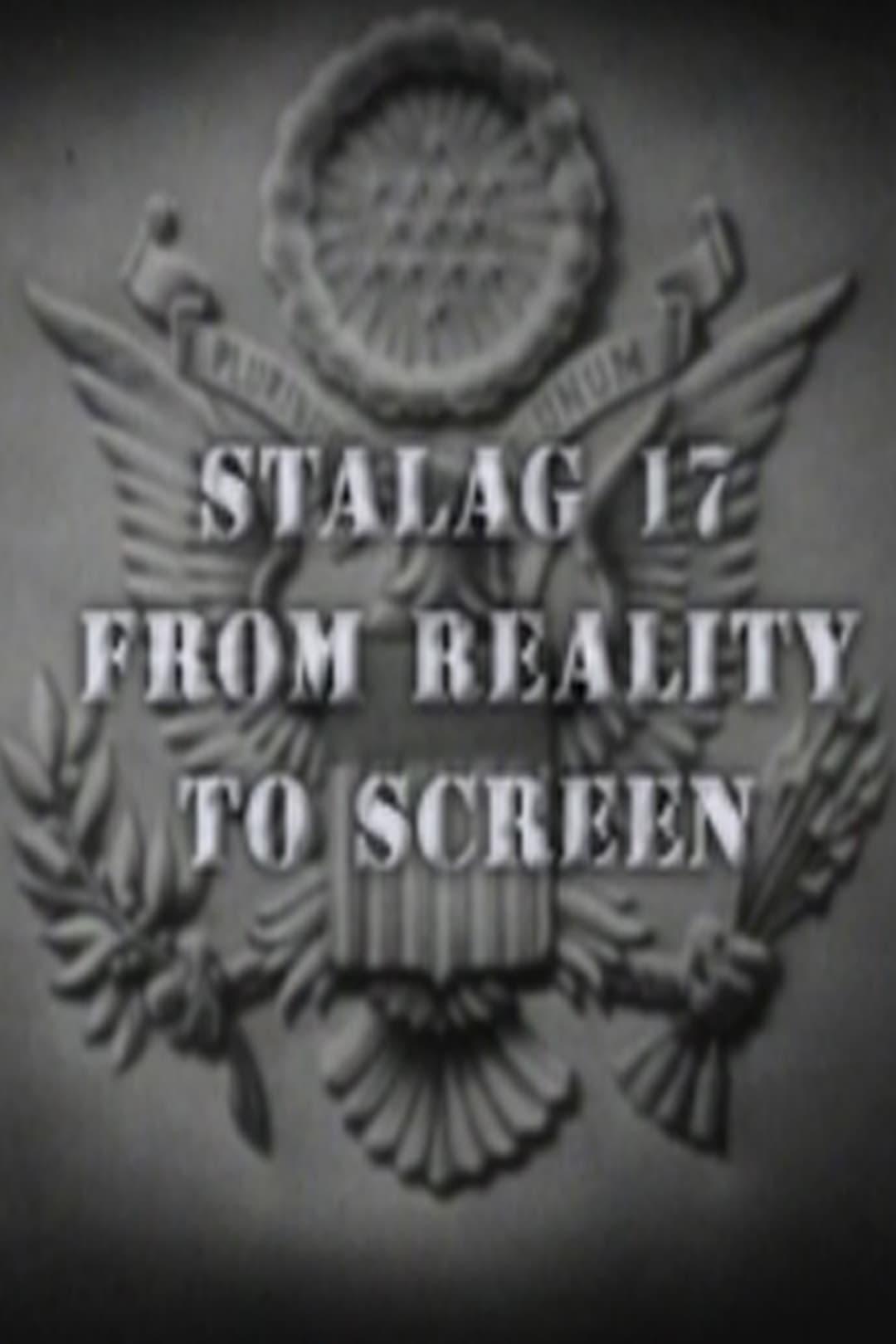 Stalag 17: From Reality to Screen poster