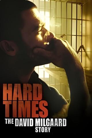 Hard Time: The David Milgaard Story poster