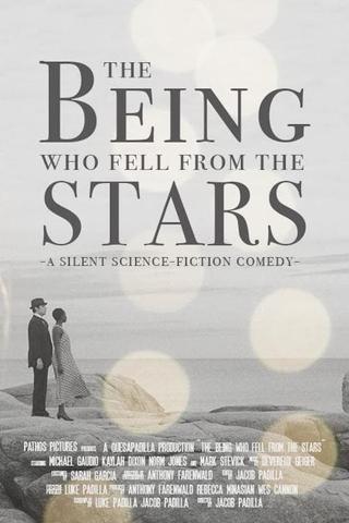 The Being Who Fell from the Stars poster