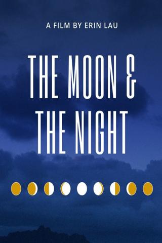 The Moon and The Night poster