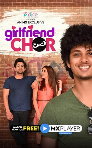 Girlfriend Chor poster