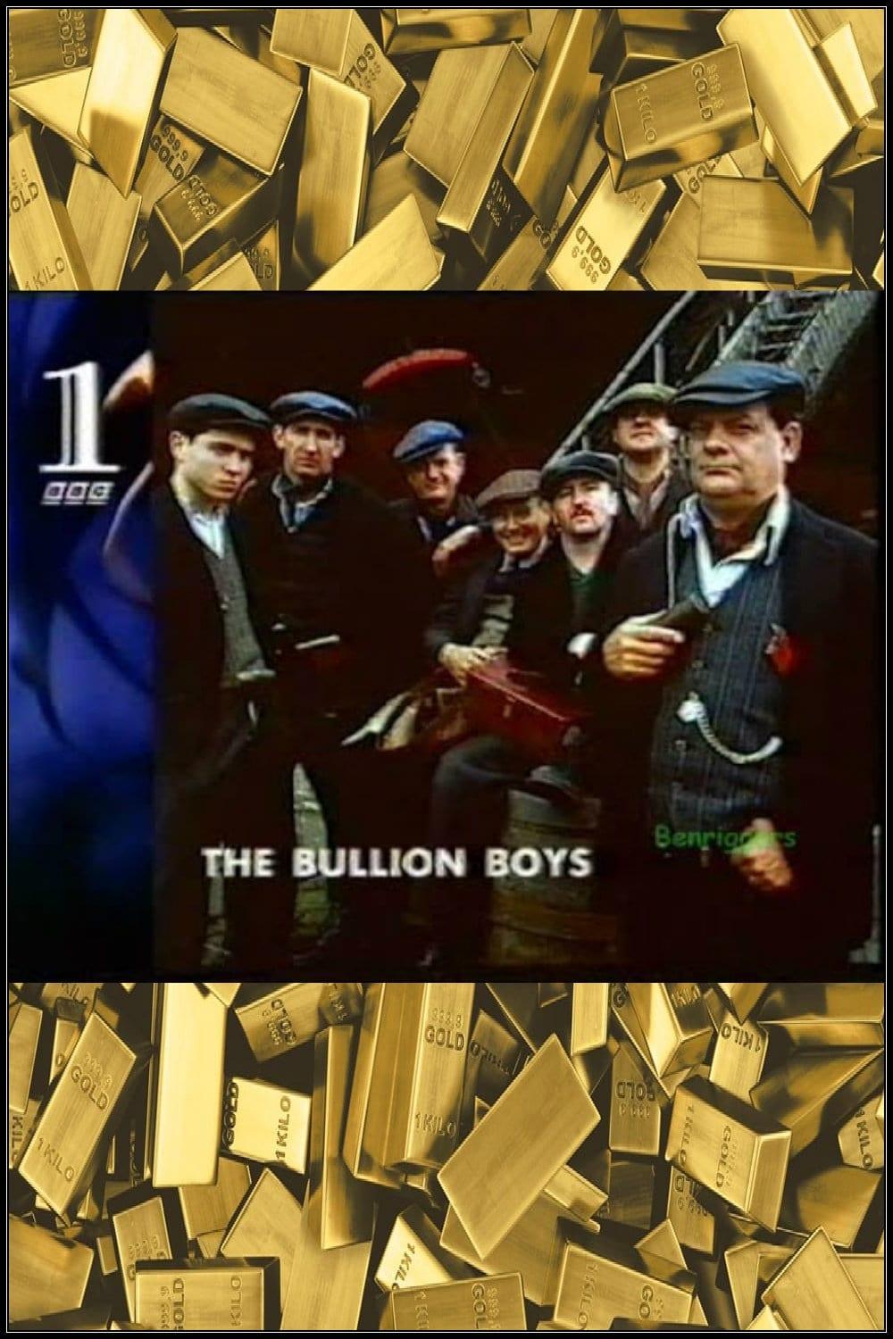 The Bullion Boys poster