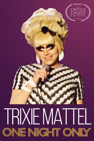 Trixie Mattel: One Night Only poster