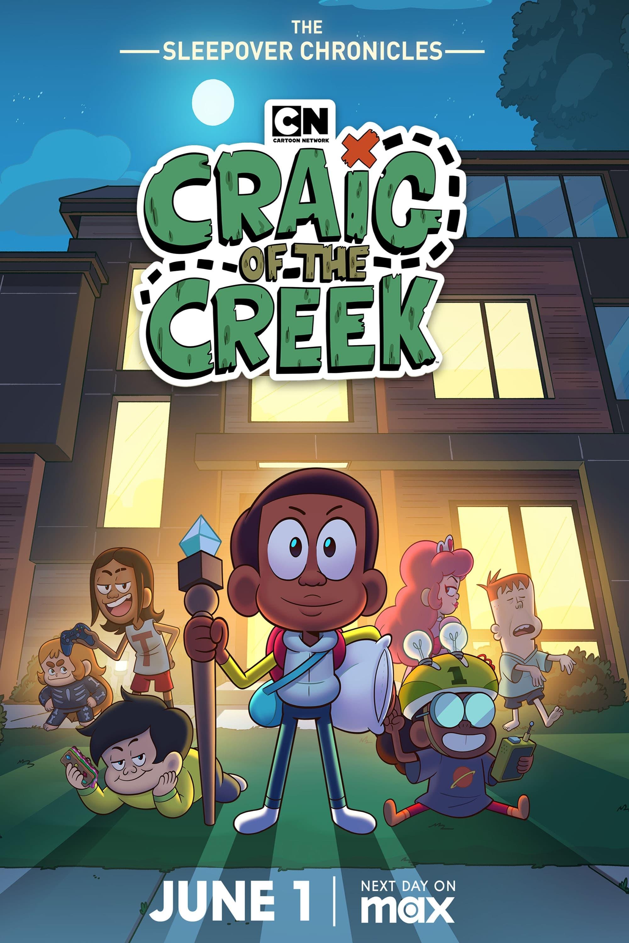 Craig of the Creek: The Sleepover Chronicles poster